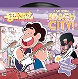 Live From Beach City Steven Universe