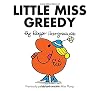 Little Miss Greedy