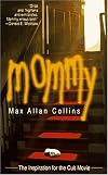 Mommy: a novel