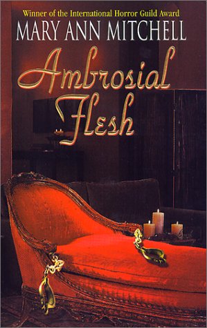 Ambrosial Flesh