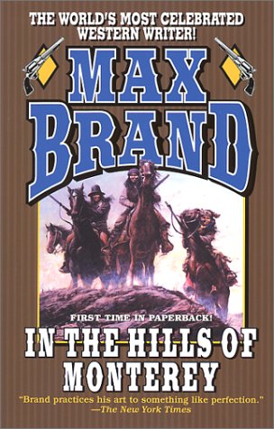 In the Hills of Monterey book cover
