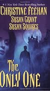 The Only One (Anthology 3-in-1)