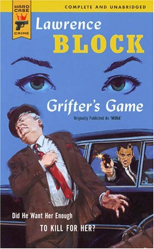 Grifter's Game / Mona / Sweet Slow Death book cover