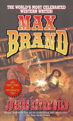 Jokers Extra Wild (By: Max Brand) cover
