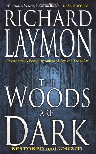 The Woods Are Dark book cover