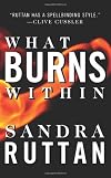 What Burns Within