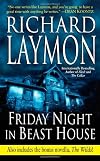 Friday Night In Beast House