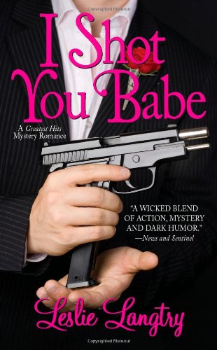 I Shot You Babe book cover