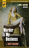 Murder Is My Business