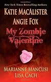 My Zombie Valentine (Anthology 4-in-1)
