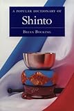 A Popular Dictionary Of Shinto
