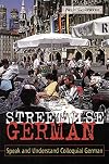 Streetwise German