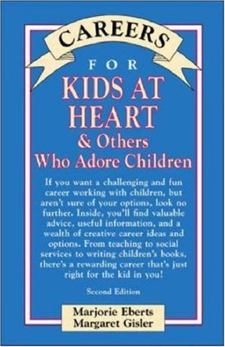 Cover of Careers for kids at heart & others who adore children