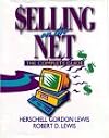 Selling on the Net: The Complete Guide
