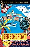 Teach Yourself Serbo-Croat Complete Course
