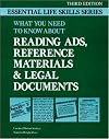 What You Need to Know About Reading Ads, Reference Materials and Legal Documents (Essential Life Skills)