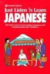 Just Listen 'n Learn Japanese: Beginning Through Intermediate