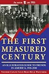 The First Measured Century : An Illustrated Guide to Trends in America, 1900-2000