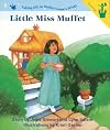 Little Miss Muffet (Seedlings: Taking Off on Mother Goose's Wings)
