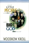 Little People, Big God