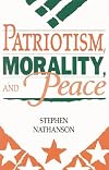 Patriotism, Morality, and Peace