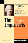 The Empiricists: Critical Essays on Locke, Berkeley, and Hume (Critical Essays on the Classics)