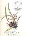 The Orchids of Puerto Rico and the Virgin Islands / Las Orquideas De Puerto Rico Y Las Islas Virgenes (English and Spanish Edition)