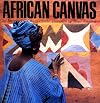 African Canvas: The Art of West African Women