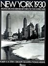 New York 1930: Architecture and Urbanism Between the Two World Wars