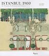 Istanbul 1900: Art Nouveau Architecture and Interiors