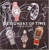 Designers of Time