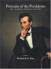 Portraits of the Presidents: The National Portrait Gallery