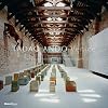 Tadao Ando Venice: The Pinault Collection at the Palazzo Grassi and the Punta Della Dogana