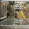 Houses: Modern Natural/Natural Modern