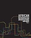 African Metropolitan Architecture