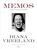 Diana Vreeland Memos The Vogue Years