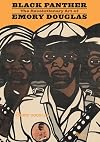 Black Panther: The Revolutionary Art of Emory Douglas