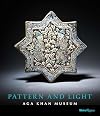 Pattern and Light: The Aga Khan Museum