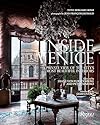 Inside Venice: A Private View of the City's Most Beautiful Interiors