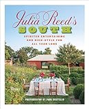 Julia Reeds South Spirited Entertaining And Highstyle Fun All Year Long