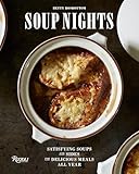 Soup Nights Satisfying Soups And Sides For Delicious Meals All Year
