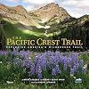 The Pacific Crest Trail: Exploring America's Wilderness Trail