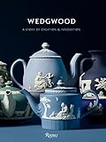 Wedgwood: A Story of Creation and Innovation