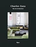 Charles Zana The Art Of Interiors
