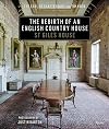 The Rebirth of an English Country House: St Giles House
