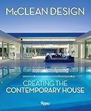 Mcclean Design Creating The Contemporary House