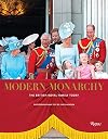 Modern Monarchy: The British Royal Family Today