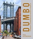 DUMBO: The Making of a New York Neighborhood