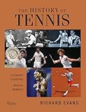 The History of Tennis: Legendary Champions. Magical Moments.