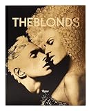 The Blonds: Glamour, Fashion, Fantasy